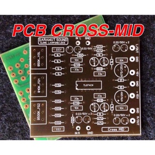 บอร์ดแอมป์ เครื่องขยายเสียง บอร์ดปรีโทน ปรีครอส คสอส PCB CROSS MID PCB ครอมิท ปรีมิท ปรีเสียงแหลม