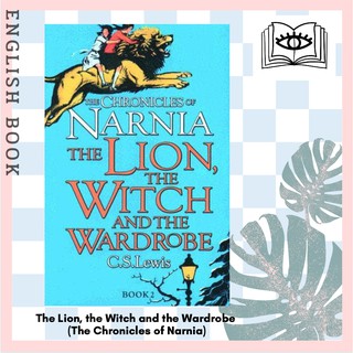 [Querida] หนังสือภาษาอังกฤษ The Lion, the Witch and the Wardrobe (The Chronicles of Narnia) by C. S. Lewis