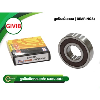 ลูกปืนเม็ดกลมยี่ห้อ GIVIB 6306DD