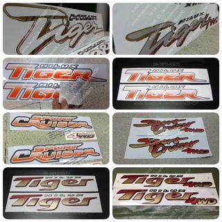 สติ๊กเกอร์แบบดั้งเดิม ติดแก้มท้ายรถ TOYOTA Hilux Tiger รุ่น1-5 sticker ติดรถ แต่งรถ โตโยต้า ไทเกอร์ Sport Cruiser 4WD