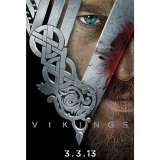 โปสเตอร์หนัง Vikings ไวกิ้ง ซีรี่ย์ ยอดนักรบเรือมังกร Movie Poster ภาพติดผนัง ตกแต่งบ้าน รูปติดห้อง ของสะสม ร้านคนไทย