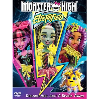 มอนสเตอร์ไฮ ปีศาจสาวพลังไฟฟ้า Monster High Electrified : 2017 #หนังการ์ตูน