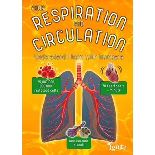 DKTODAY หนังสือ YOUR RESPIRATION AND CIRCULATION (Understand them with numbers)