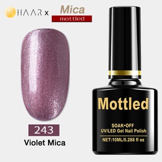 ยาทาเล็บ เจล Gel Nail Polish HAAR x Mottled Mica Tone โทน ไมก้า มิก้า กลีสเตอร์ กากเพชร สี เงิน ทอง ม่วง ส้ม เขียว น้...