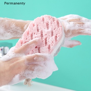 Permanenty แปรงฟองน้ําอาบน้ํา อาบน้ํา ทําความสะอาดผิว นวด นุ่ม สปา โฟม กําจัดผิวที่ตายแล้ว ของดี