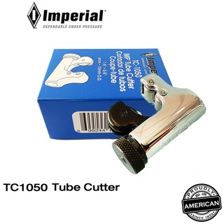 imperial คัตเตอร์ตัดท่อทองแดง  TC-1050 Mini Tube Cutter 1/8"-5/8" อิมพีเรี่ยน USA