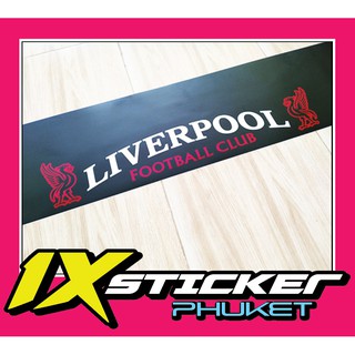 สติ๊กเกอร์คาดกระจกบังแดด Liverpool รหัส L07