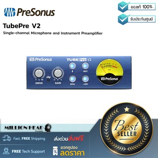 PreSonus : TubePre V2 by Millionhead (ไมโครโฟนพรีแอมป์ Single Channel แบบ Tube จาก Presonus รุ่น TubePre V2)