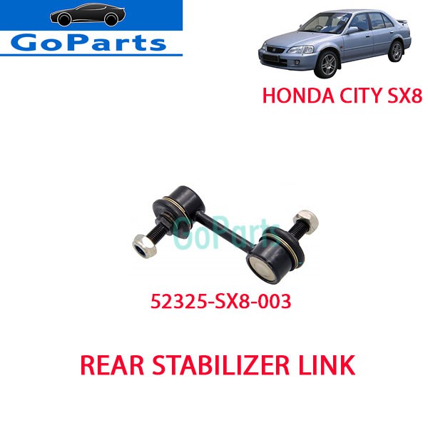 HONDA CITY SX8 [1996~2003] REAR STABILIZER LINK / ABSORBER LINK 52325-SX8-003
