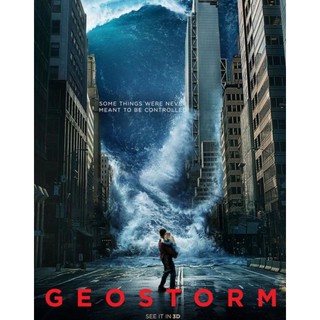 จีโอสตอร์ม เมฆาถล่มโลก Geostorm : 2017 #หนังฝรั่ง