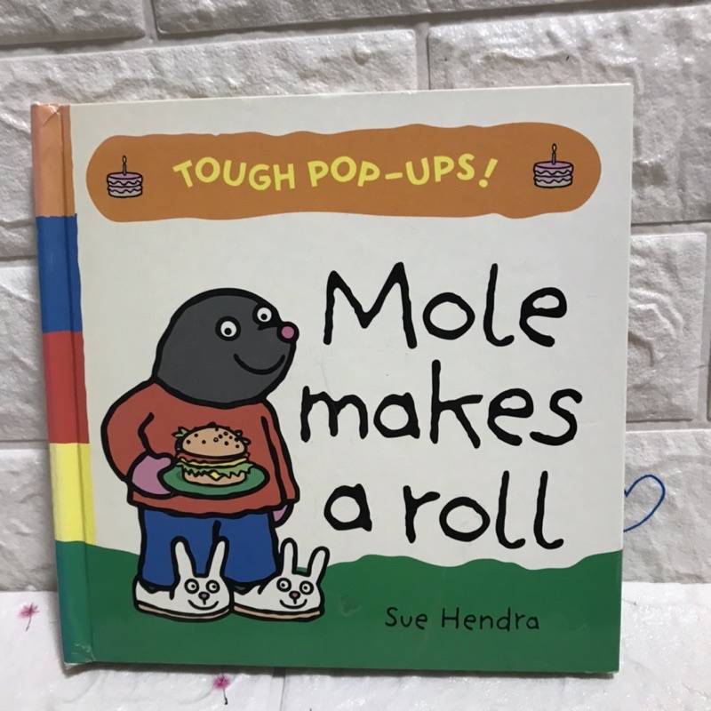 Mole makes a roll (TOUCH  Pop-Ups!)-bi2