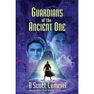 หนังสือภาษาอังกฤษ Guardians of The Ancient One (Parallel Time Trilogy)