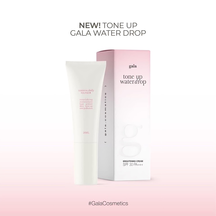 GALA WATER DROP ครีมน้ำแตกกาล่า โทนอัพกาล่าผสมของกันแดด บำรุงหน้าขาวใส ปริมาณ 20 ml