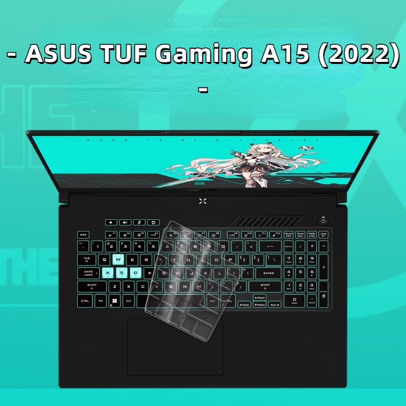 ฟิล์มซิลิโคนป้องกันคีย์บอร์ดแล็ปท็อป สําหรับ ASUS ASUS TUF Gaming A15 (2022) FX507 ZX53VD15-15 FX50J