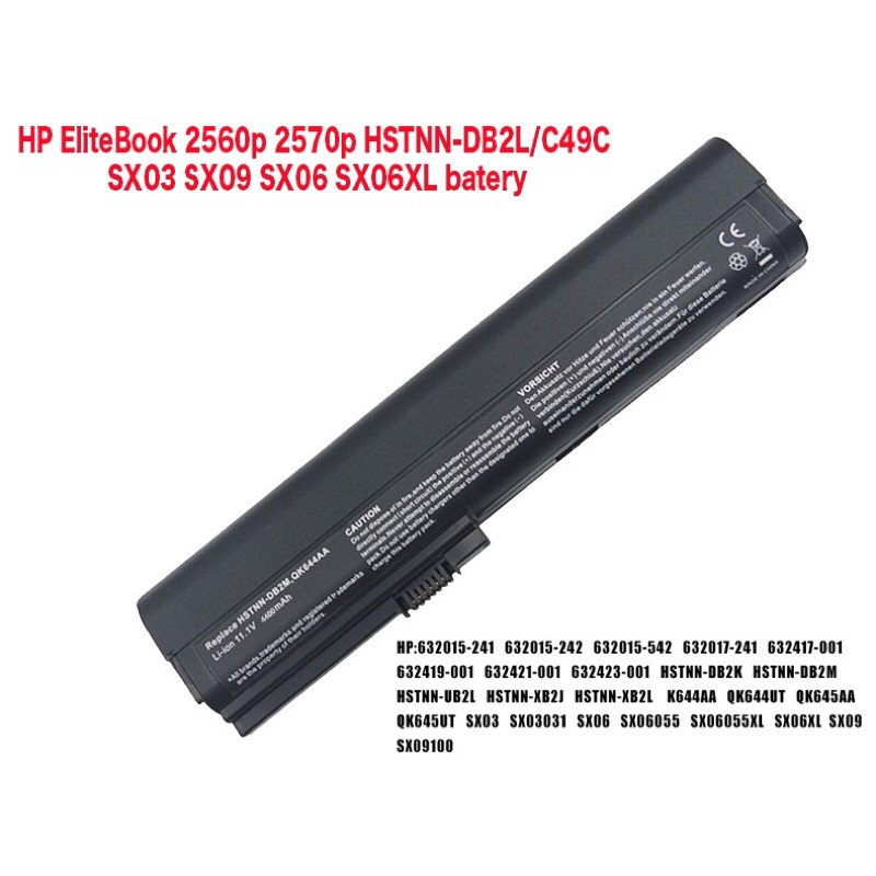 HP EliteBook 2560p 2570p battery HSTNN-DB2L C49C SX03 SX09 SX06 SX06XL laptop battery