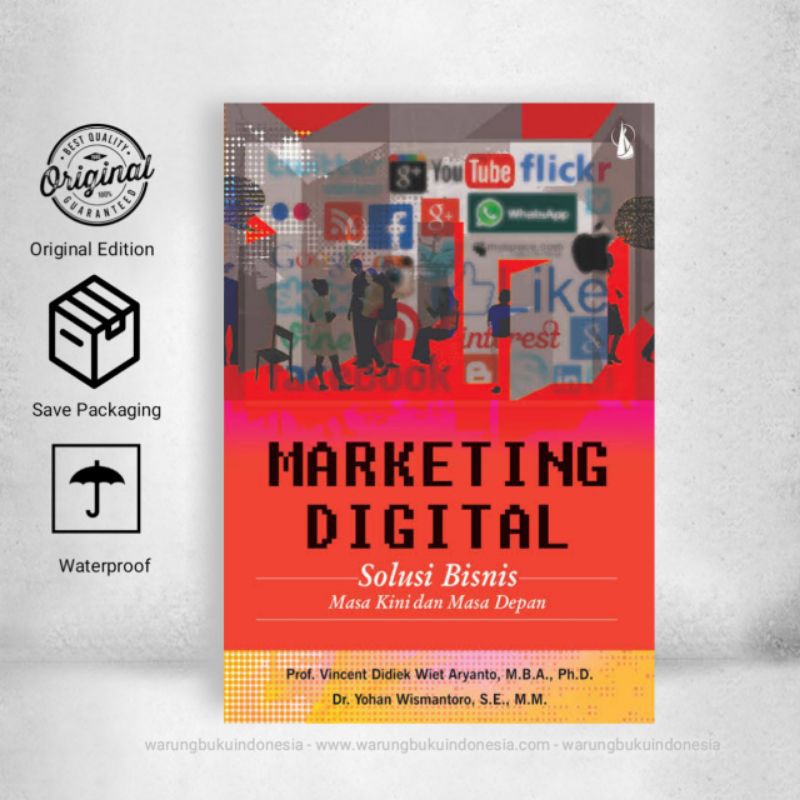 Digital Marketing - Vincent Didiek & Yohan Wismantoro