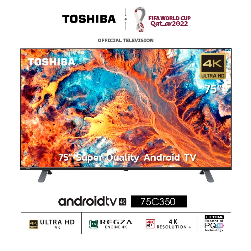 ใส่โค้ด[7KSVA8RU]รับcoins15%Toshiba Android TV 75 นิ้ว 4K UHD HDR10 รุ่น 75C350KP