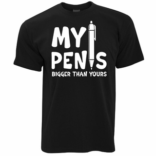 [S-5XL]เสื้อยืด ผ้าฝ้าย พิมพ์ลายกราฟฟิค My Pen Is Bigger Than Yours แฟชั่น สําหรับผู้ชาย