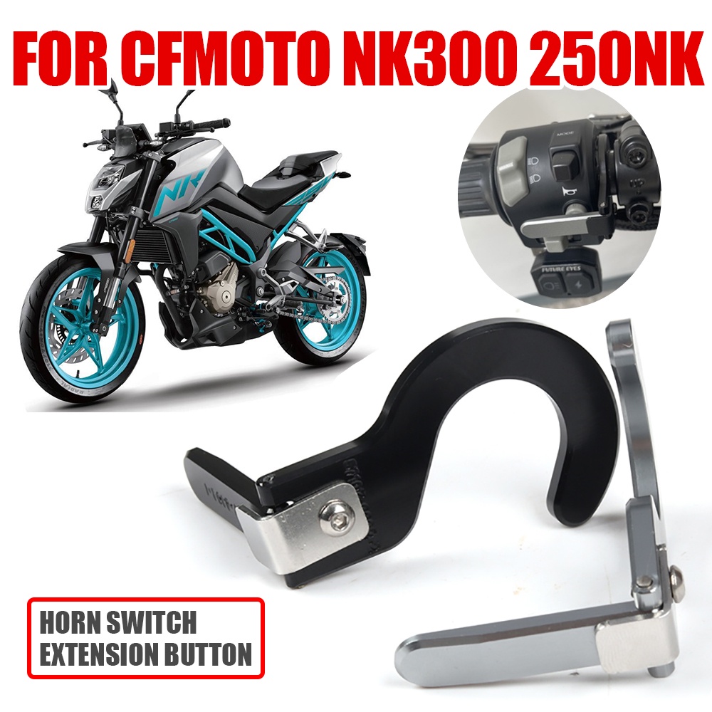 Horn Switch Extension Button For CFMOTO NK300 300NK 250NK NK250 250 NK