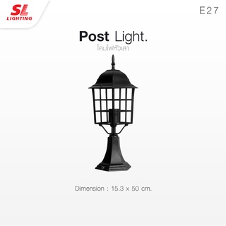 SL LIGHTING | Post Light โคมไฟหัวเสา ขั้ว E27 รุ่น SL-11-5024S/BK