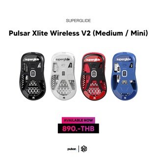 เมาส์ฟีท Superglide ของ Pulsar Xlite Wireless V1 / V2 (Medium / Mini) [Mouse Feet]