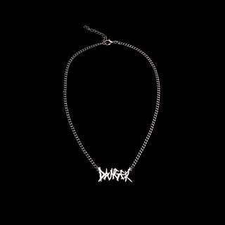 Danger Necklace สร้อยอักษร “อันตราย”