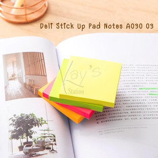 Deli Stick Up Pad Notes A030 03 กระดาษโน๊ตสีนีออน กระดาษโน๊ต มีกาวในตัว โพสต์อิท ( 7.6 x 7.6 ซม.)