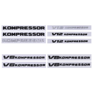 ใหม่ สติกเกอร์ตราสัญลักษณ์โลโก้ KOMPRESSOR V6 V8 V12 สีดํา สีเงิน สําหรับ Mercedes Benz