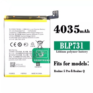 แบตเตอรี่ Realme 5 Pro BLP731 Battery For Realme 5 Pro รับประกัน 6 เดือน