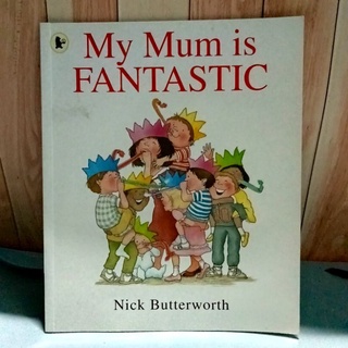 หนังสือปกอ่อน My mum is Fantastic มือสอง