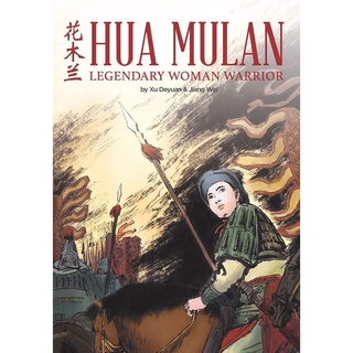 Hua Mulan: Legendary Woman Warrior