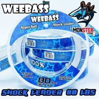 สายเอ็นหน้า ช๊อคลีดวีแบส WEEBASS SHOCK LEADER SUPER SOFT 100% ( ตกปลาฟันคม )