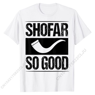 คอลูกเรือเสื้อยืดคอกลมขายดี เสื้อยืดลําลอง แขนสั้น พิมพ์ลาย Shofar So Good Funny Hanukkah Chanukah Jewish Arrival สําหรั