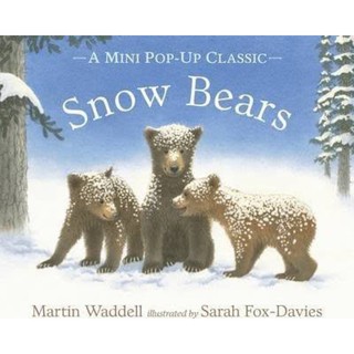 หนังสือภาษาอังกฤษ Snow Bears by Martin Waddell