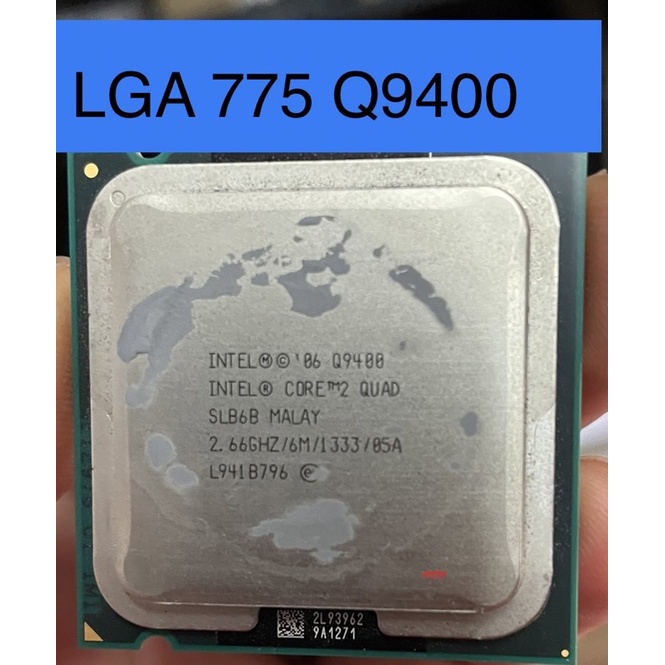 LGA 775 CPU Core 2 Quad Q9400 สำหรับช็อตเก็ต 775