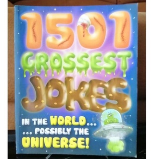 1501 Grossest Jokes in the World...Possibly the Universe (Joke Books)-149-