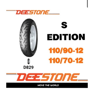 ยางนอกมอเตอร์ไซค์ ล้อหน้า 110/90-12 กับ 110/70-12  ลาย S EDITION D829 DEESTONE แบบไม่ใช้ยางใน