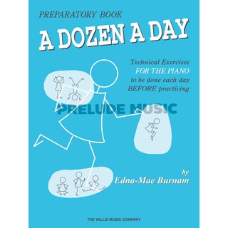 (A dozen day series) A DOZEN A DAY PREPARATORY BOOK (HL00414222)