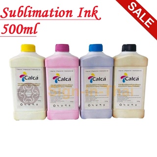 หมึกทรานเฟอร์ สำหรับพิมพ์ลงกระดาษทรานเฟอร์ หมึกพิมพ์ 500ML Calca Water-base Dye Sublimation Ink