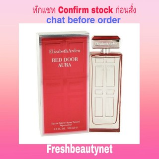 พร้อมส่ง ELIZABETH ARDEN Red Door Aura Eau De Toilette Spray Size: 100ml/3.3oz