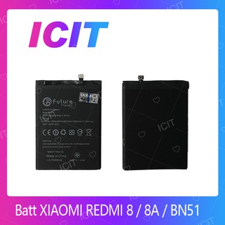 XIAOMI REDMI 8 / 8A / BN51 อะไหล่แบตเตอรี่ Battery Future Thailand คุณภาพดี มีประกัน1ปี ICIT 2020