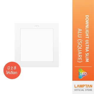 LAMPTAN โคมไฟ LED Downlight Ultra Slim Alu หน้าเหลี่ยม แลมป์ตั้น