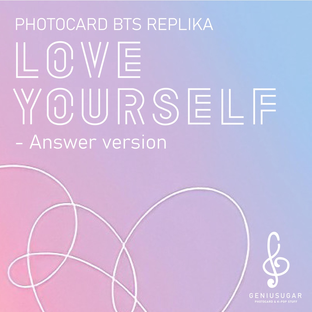 [BTS LYS ANSWER] UNOFFICIAL LOVE YOUR SELF ANSWER PHOTOCARD