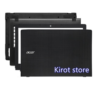 Kirot ใหม่ เคสหน้าจอ LCD ด้านหลัง สําหรับ Acer E5-575G E5-576 E5-523 TMP259 TMTX50 E5-523G F5-573