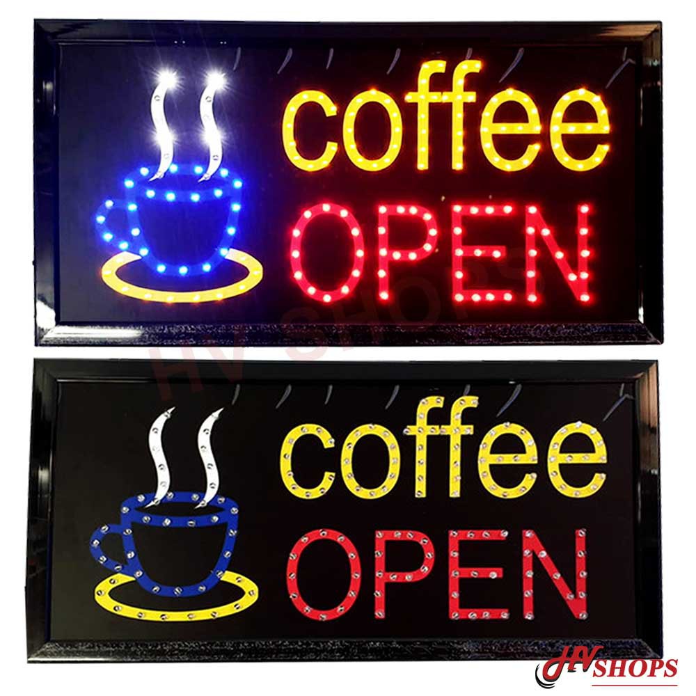 ป้ายไฟ LED coffee + open พร้อมถ้วยกาแฟ ตกแต่ง หน้าร้านด้วย อักษร ข้อความ LED SIGN [ร้านไทยชัวร์!]