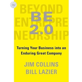 BEYOND ENTREPRENEURSHIP 2.0 (TURNING YOUR BUSINESS INTO AN ENDURING GREAT COMPAN