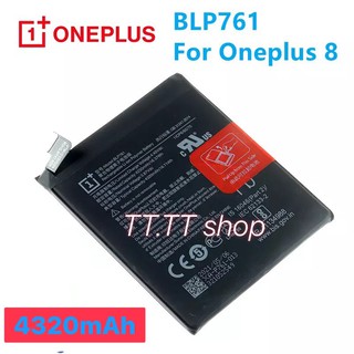 แบตเตอรี่ แท้ Oneplus 8 BLP761 4320mAh ประกันนาน 3 เดือน