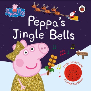 หนังสือนิทานภาษาอังกฤษ Peppa Pig: Peppas Jingle Bells [Hardcover]