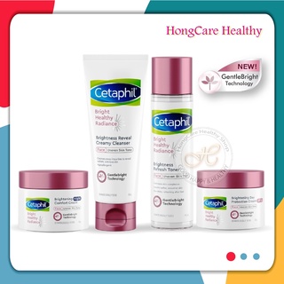 Cetaphil Bright Healthy Radiance Brightness [ 4 สูตร : Day Protect , Night Cream , Creamy Cleanser , Refresh Toner ]