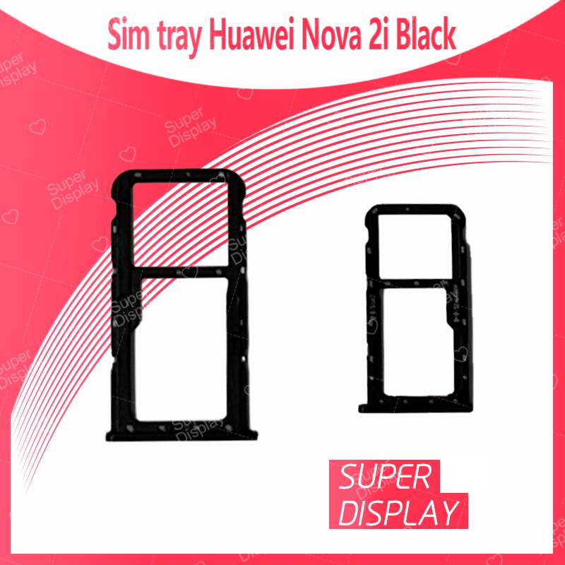 Huawei nova 2i/RNE-L22 อะไหล่ถาดซิม ถาดใส่ซิม Sim Tray (ได้1ชิ้นค่ะ) สินค้าพร้อมส่ง คุณภาพดี อะไหล่มือถือ Super Display